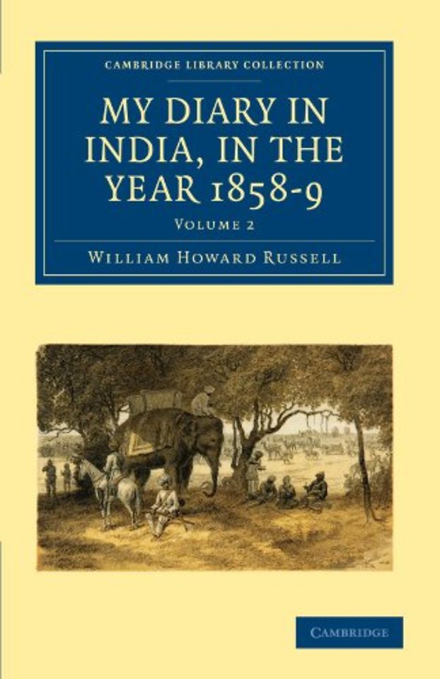My Diary in India, in the Year 1858–9