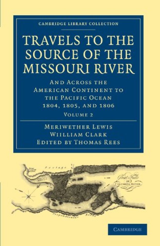 Travels to the Source of the Missouri River