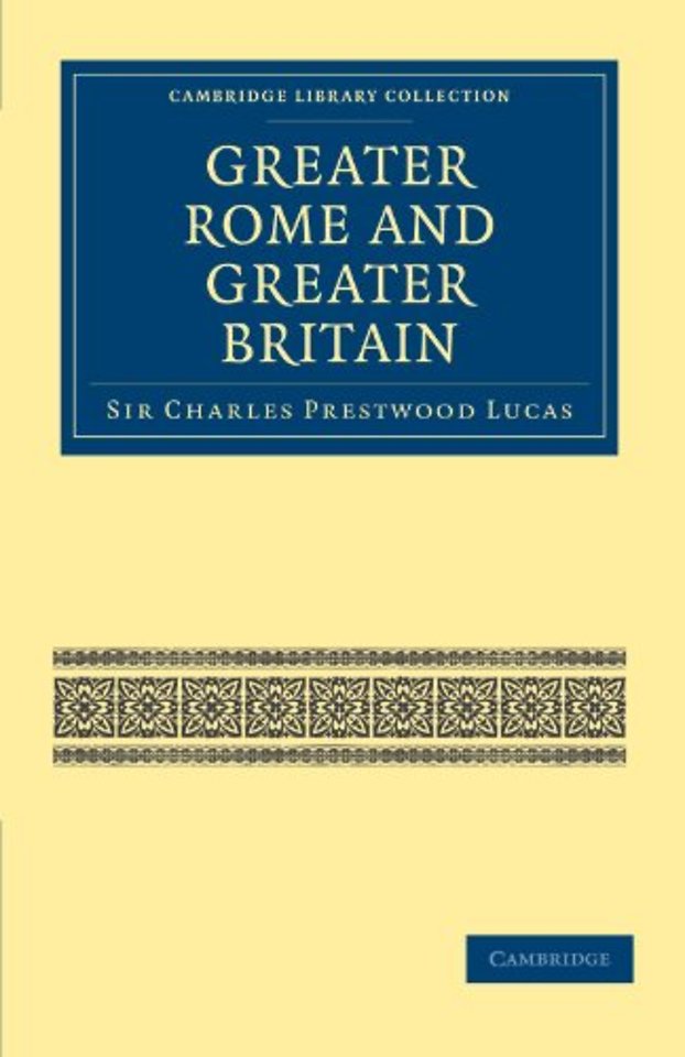 Greater Rome and Greater Britain