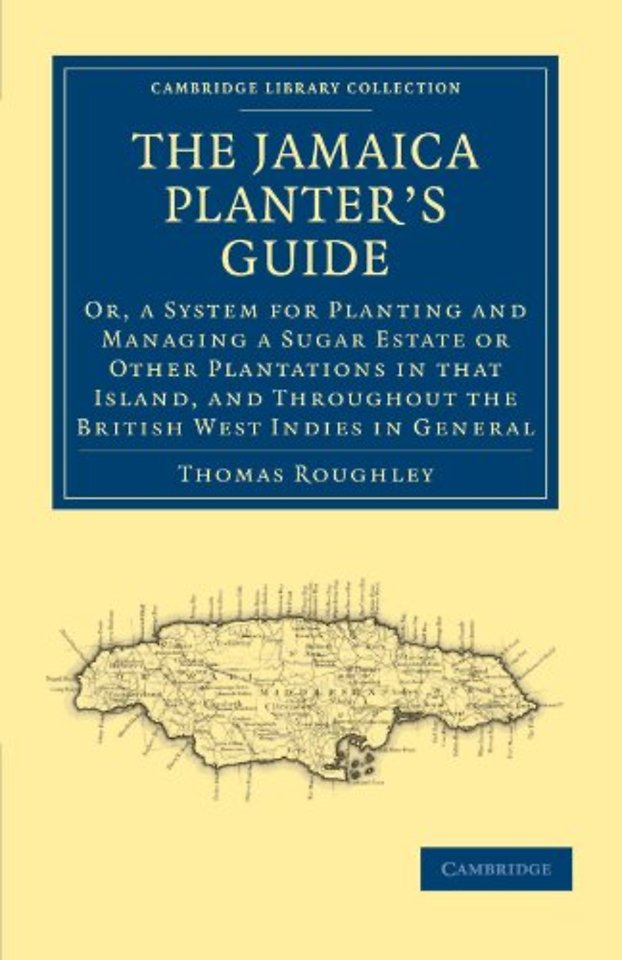 The Jamaica Planter’s Guide