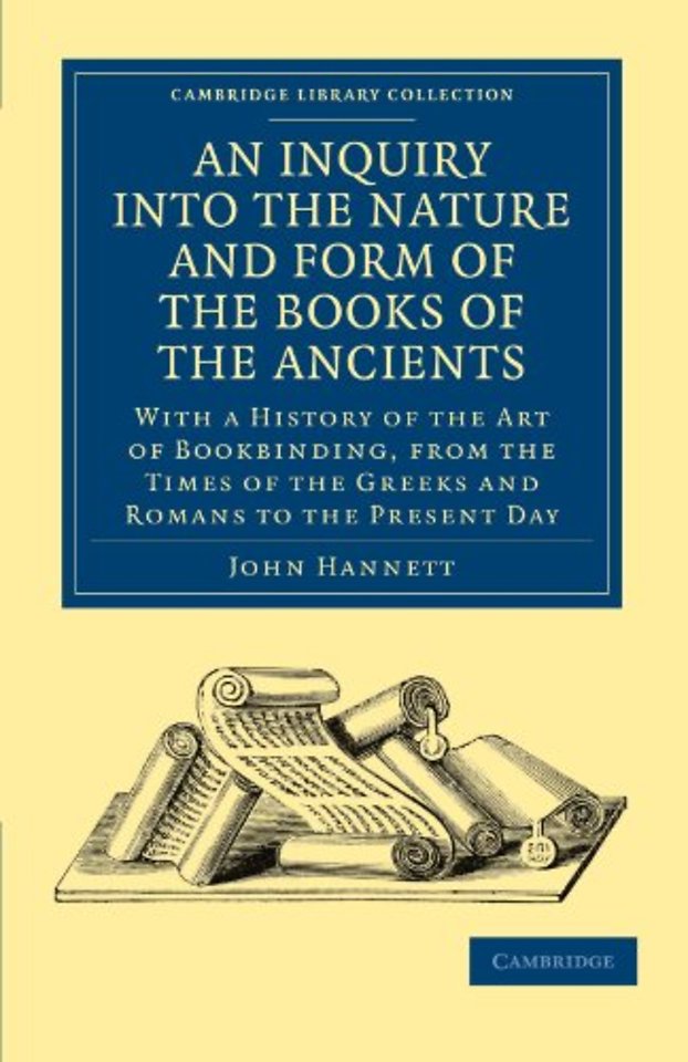 An Inquiry into the Nature and Form of the Books of the Ancients