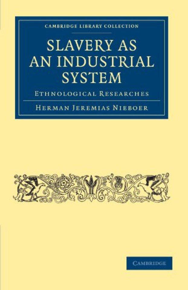 Slavery as an Industrial System