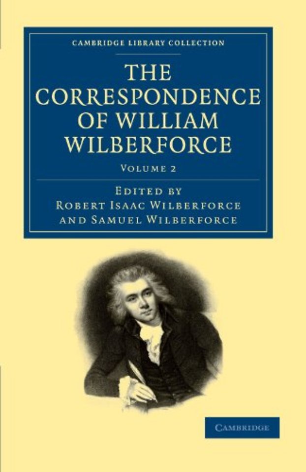 The Correspondence of William Wilberforce