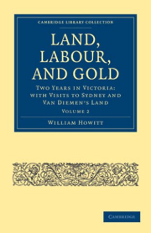 Land, Labour, and Gold