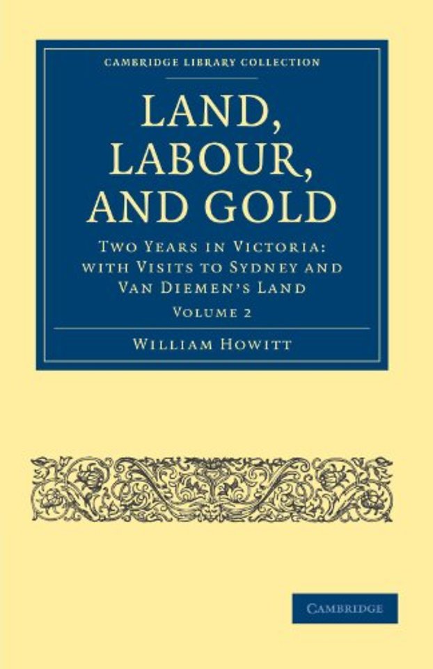 Land, Labour, and Gold