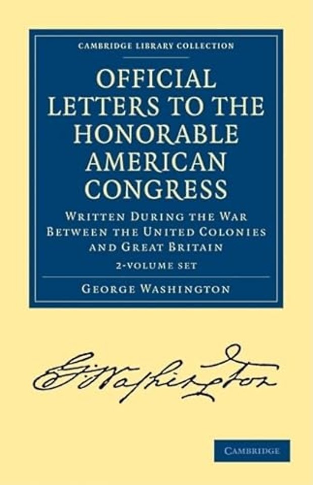 Official Letters to the Honorable American Congress 2 Volume Set