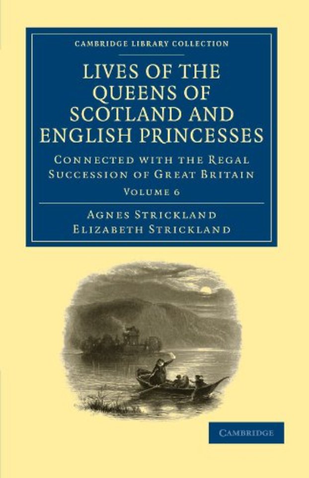 Lives of the Queens of Scotland and English Princesses
