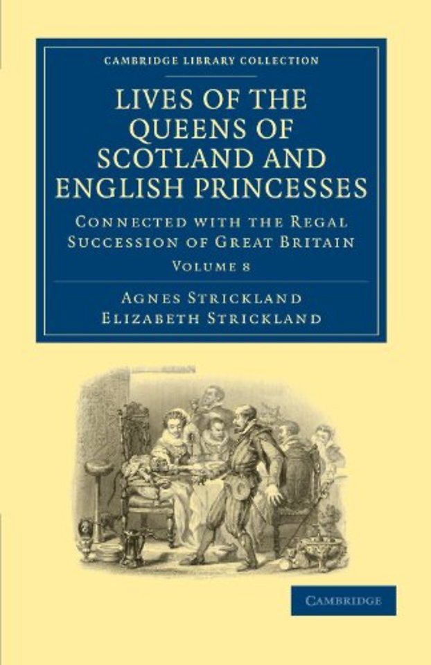 Lives of the Queens of Scotland and English Princesses