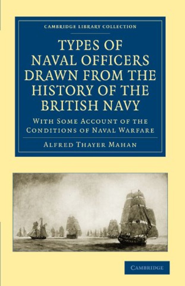 Types of Naval Officers Drawn from the History of the British Navy