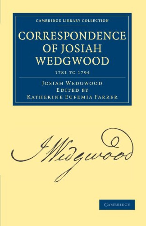 Correspondence of Josiah Wedgwood