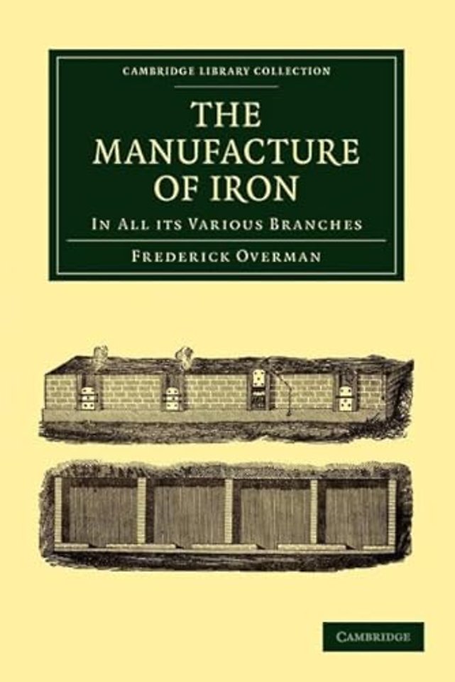 The Manufacture of Iron