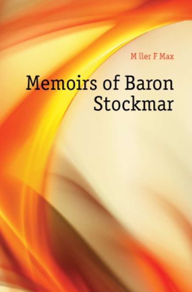 Memoirs of Baron Stockmar 2 Volume Set