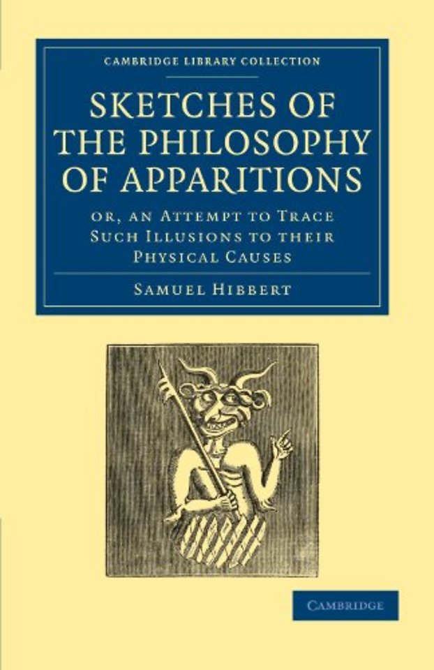 Sketches of the Philosophy of Apparitions
