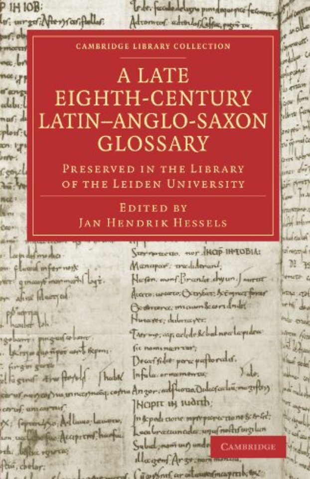 A Late Eighth-Century Latin–Anglo-Saxon Glossary Preserved in the Library of the Leiden University