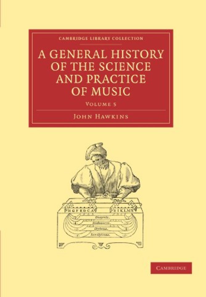 A General History of the Science and Practice of Music