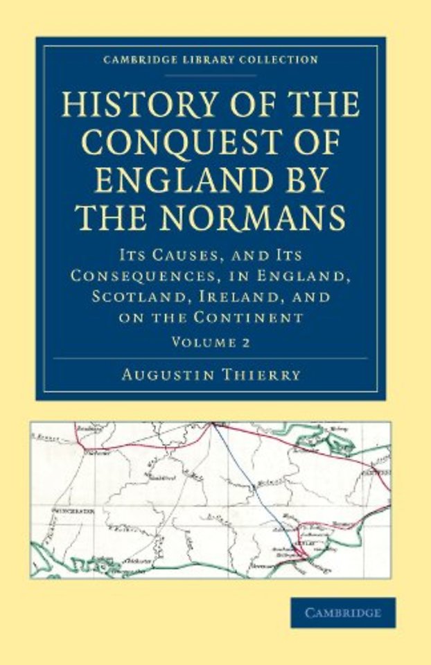 History of the Conquest of England by the Normans