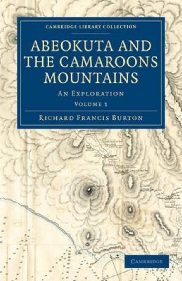 Abeokuta and the Camaroons Mountains 2 Volume Set