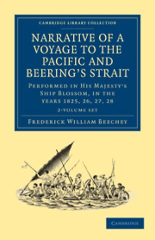 Narrative of a Voyage to the Pacific and Beering's Strait 2 Volume Set