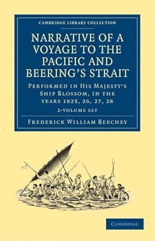 Narrative of a Voyage to the Pacific and Beering's Strait 2 Volume Set
