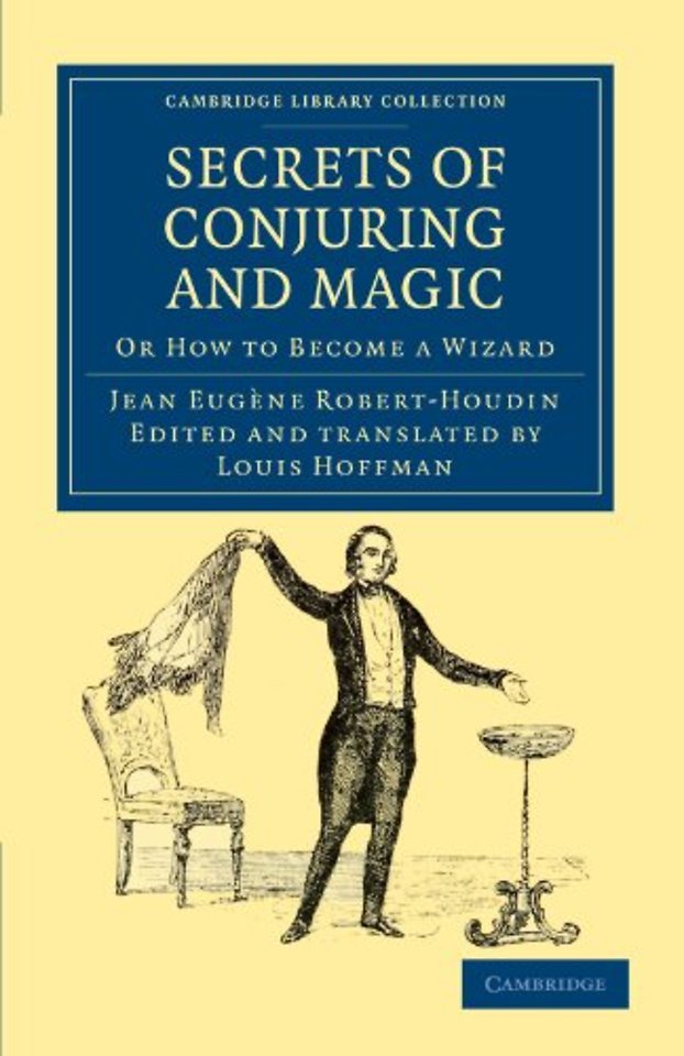 Secrets of Conjuring and Magic