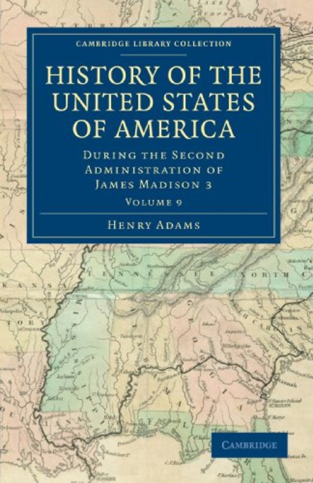 History of the United States of America (1801–1817): Volume 9