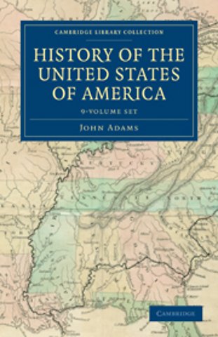History of the United States of America (1801–1817) 9 Volume Set