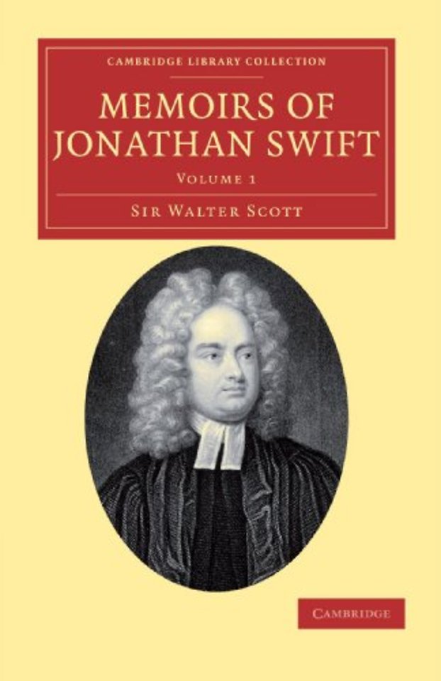 Memoirs of Jonathan Swift, D.D., Dean of St Patrick's, Dublin