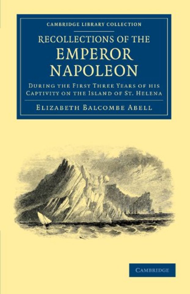 Recollections of the Emperor Napoleon