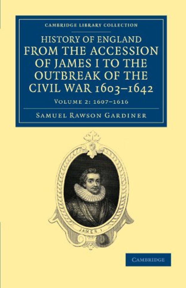History of England from the Accession of James I to the Outbreak of the Civil War, 1603–1642