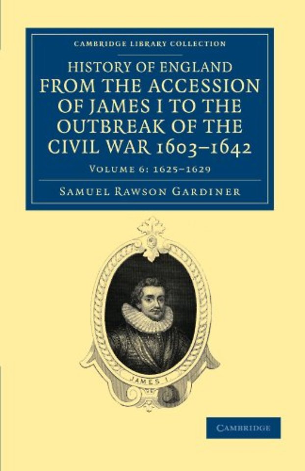 History of England from the Accession of James I to the Outbreak of the Civil War, 1603–1642