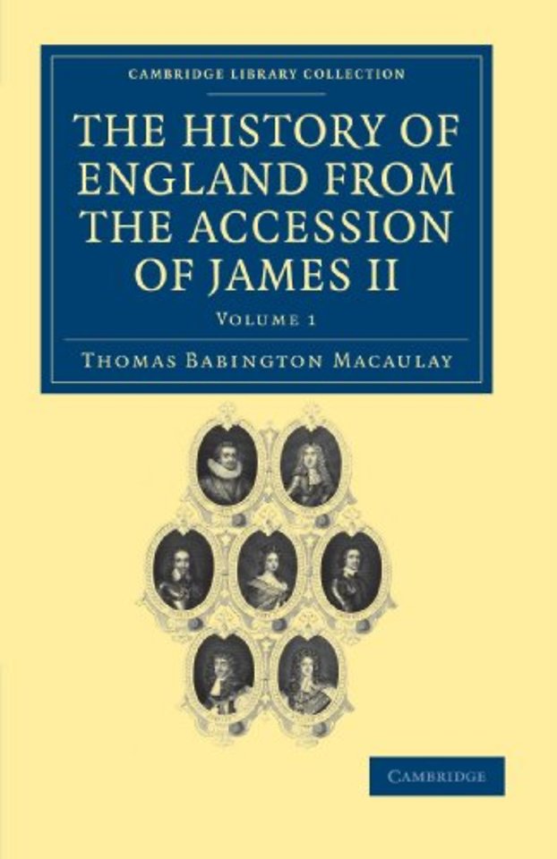 The History of England from the Accession of James II