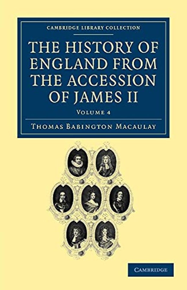 The History of England from the Accession of James II