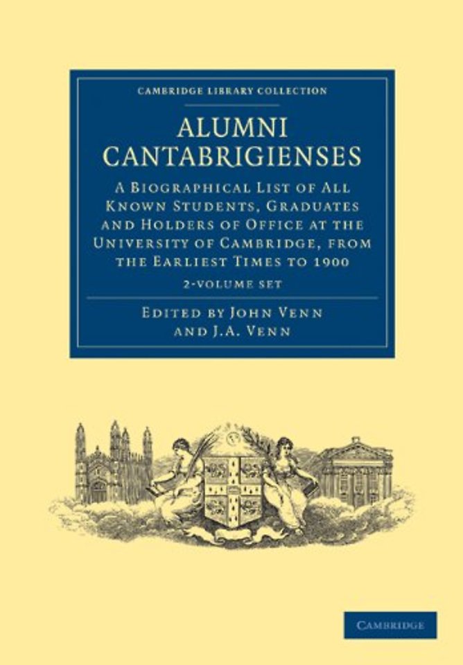 Alumni Cantabrigienses 2 Volume Set