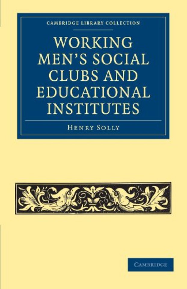 Working Men's Social Clubs and Educational Institutes
