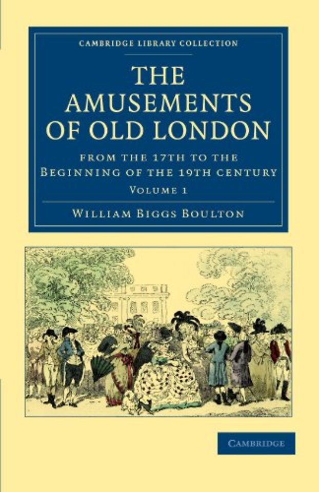 The Amusements of Old London