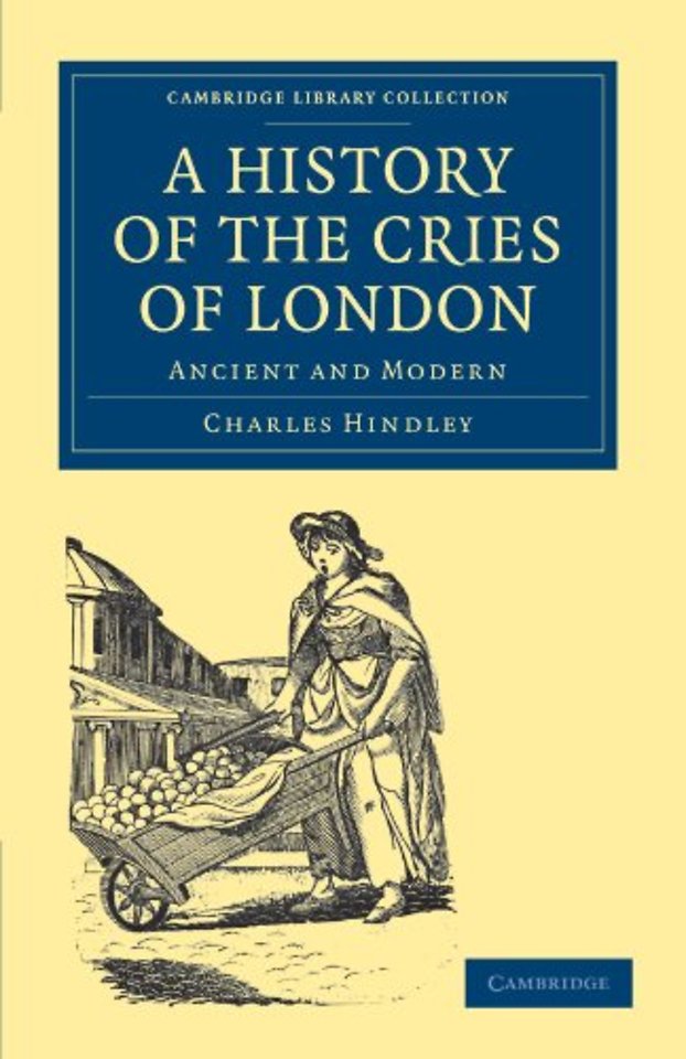 A History of the Cries of London