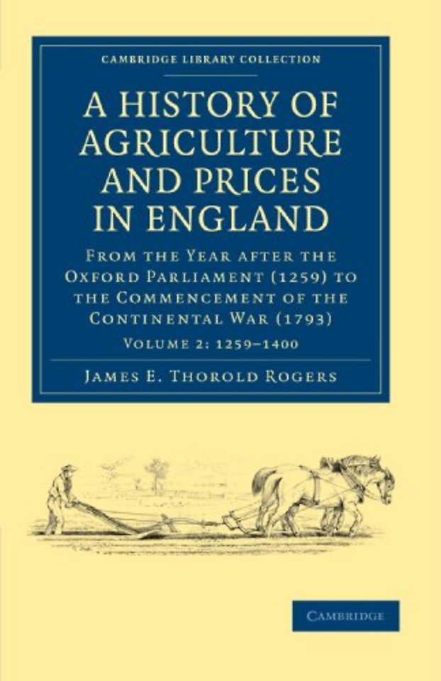 A History of Agriculture and Prices in England