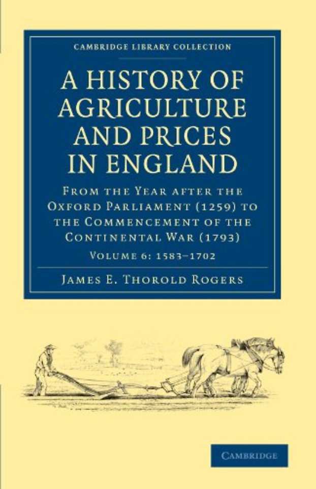 A History of Agriculture and Prices in England