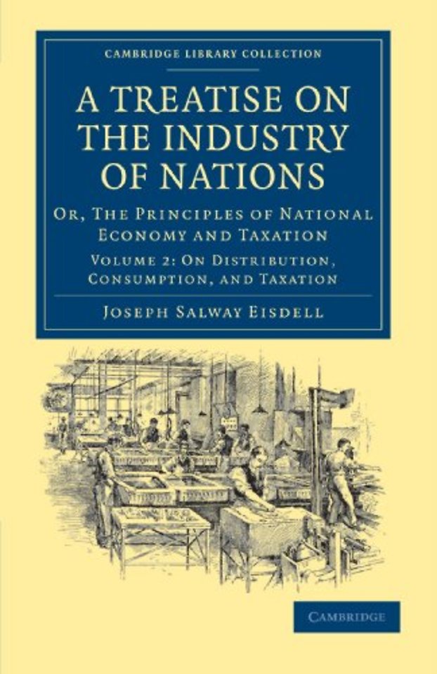 A Treatise on the Industry of Nations