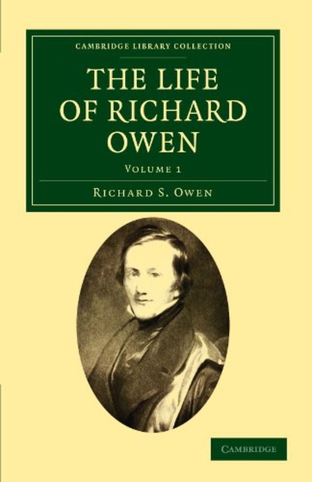 The Life of Richard Owen