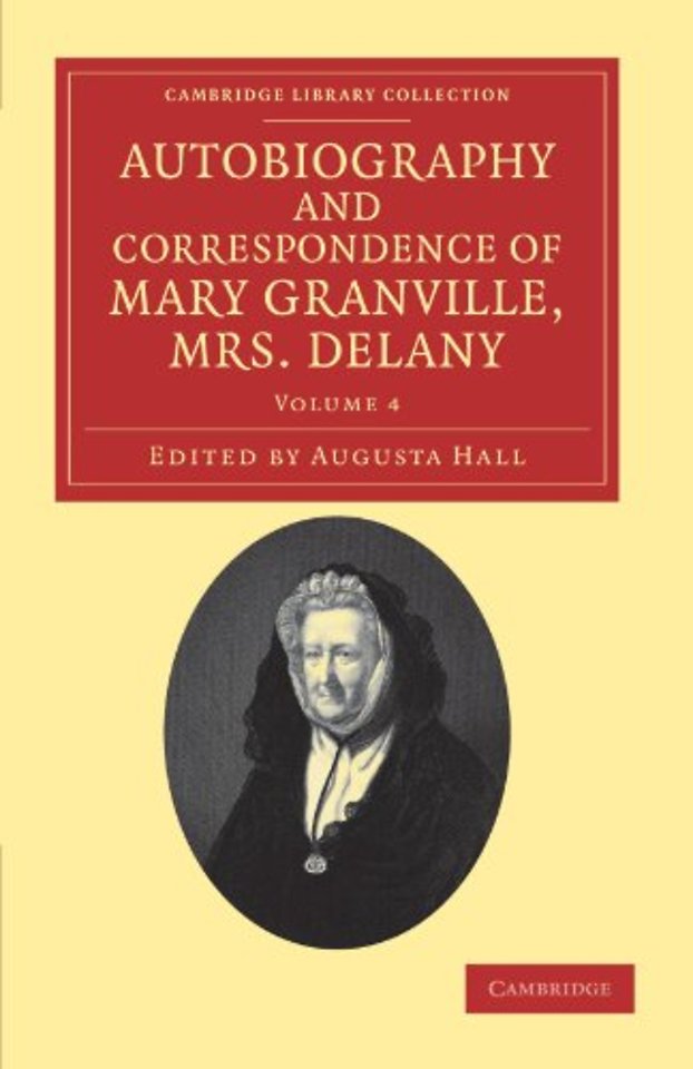 Autobiography and Correspondence of Mary Granville, Mrs Delany