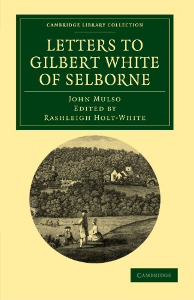 Letters to Gilbert White of Selborne