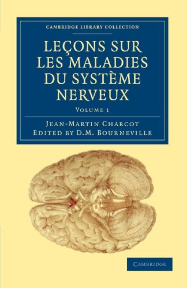 Leçons sur les maladies du système nerveux