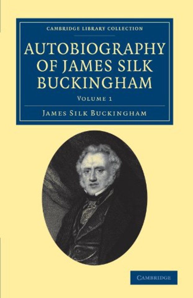 Autobiography of James Silk Buckingham