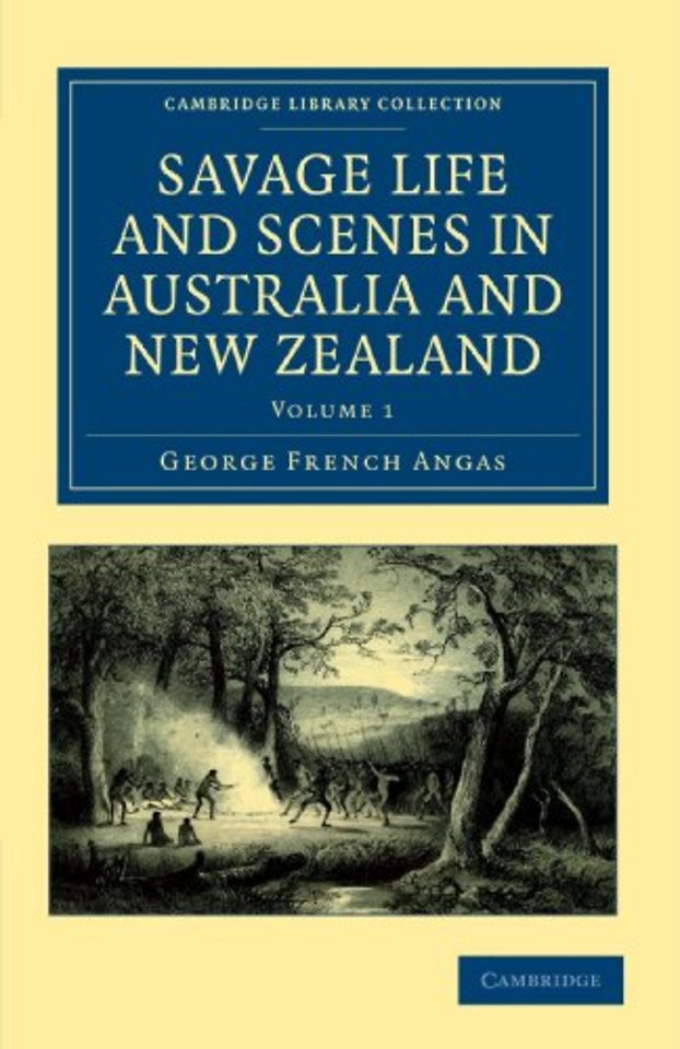 Savage Life and Scenes in Australia and New Zealand