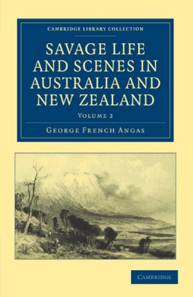 Savage Life and Scenes in Australia and New Zealand