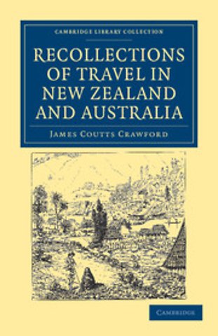 Recollections of Travel in New Zealand and Australia