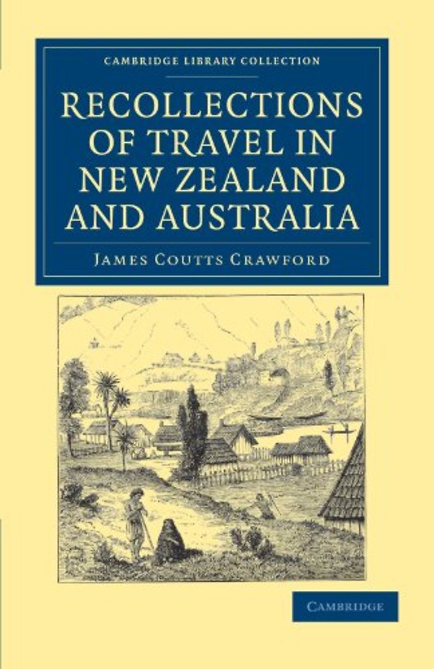 Recollections of Travel in New Zealand and Australia