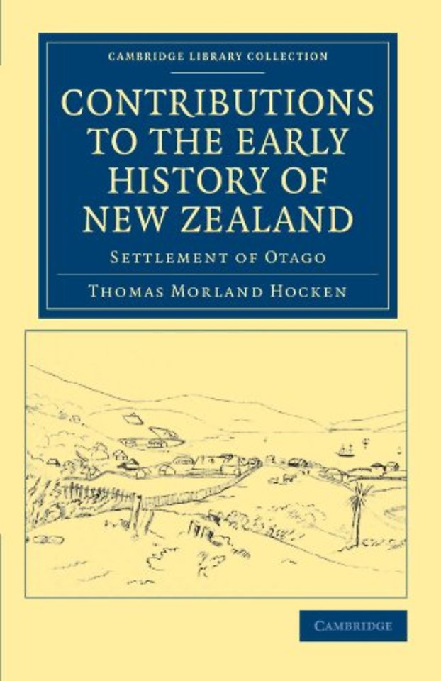 Contributions to the Early History of New Zealand