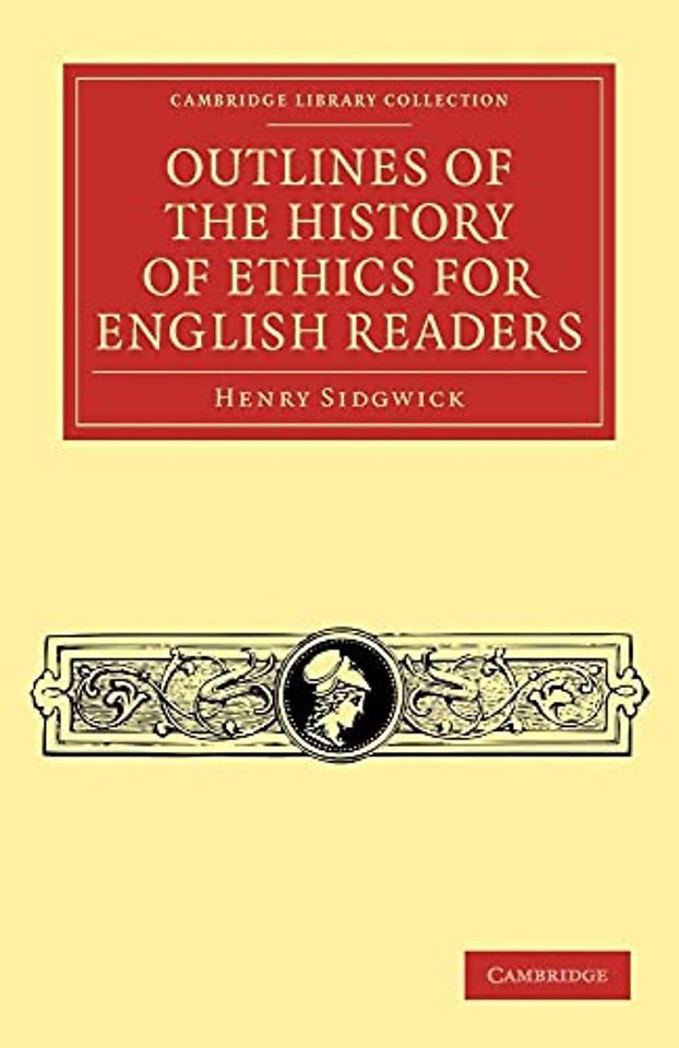 Outlines of the History of Ethics for English Readers